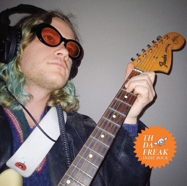 Th Da Freak - Indie Rock | Les Disques Du Paradis (LDDP01) - 3