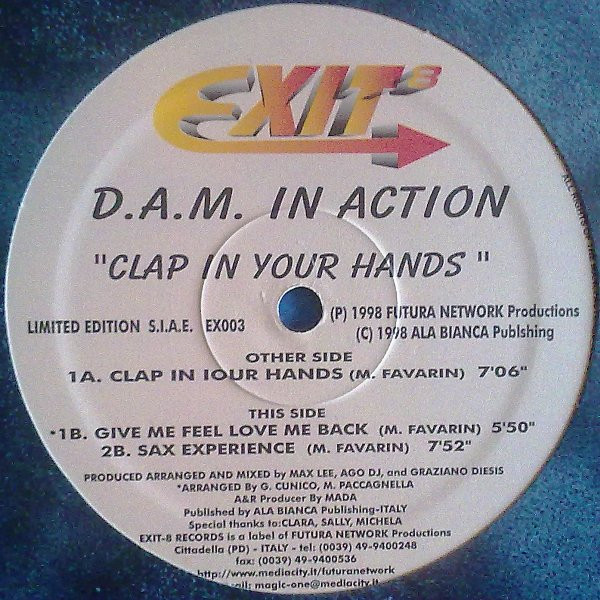 D.A.M. In Action - Clap In Your Hands | Exit-8 (EX 003)