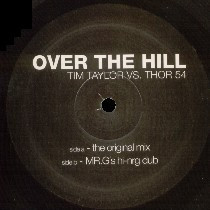 Tim Taylor vs. Thor 54 - Over The Hill | Missile Records (Missile 49) - 3