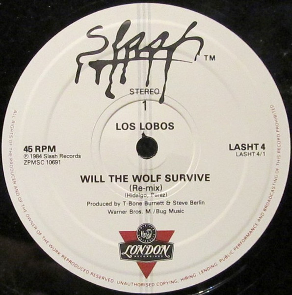 Los Lobos - Will The Wolf Survive? | Slash (LASHT 4) - 4 Los Lobos - Will The Wolf Survive? | Slash (LASHT 4) - 4