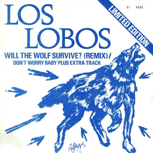 Los Lobos - Will The Wolf Survive? | Slash (LASHT 4) - main Los Lobos - Will The Wolf Survive? | Slash (LASHT 4) - main