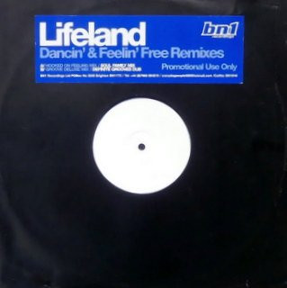Lifeland - Dancin' & Feelin' Free Remixes | BN1 Recordings (BN1010) - main Lifeland - Dancin' & Feelin' Free Remixes | BN1 Recordings (BN1010) - main