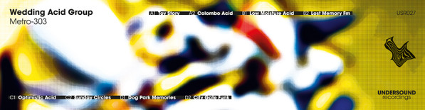 Wedding Acid Group - Metro-303 | Undersound Recordings (USR027) - 7 Wedding Acid Group - Metro-303 | Undersound Recordings (USR027) - 7