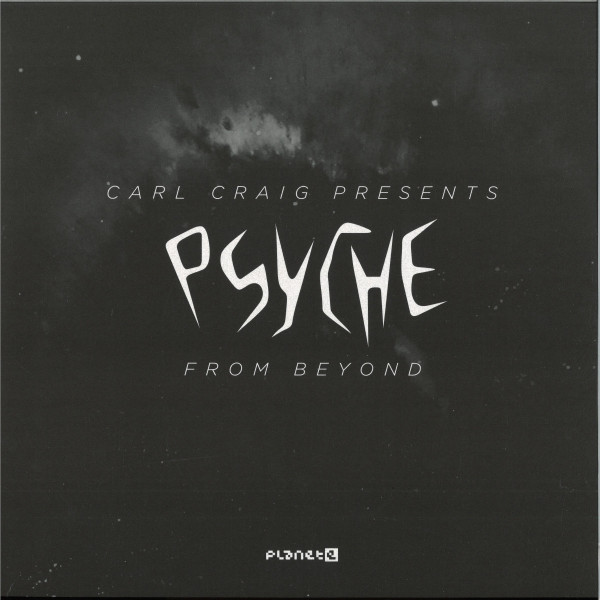 Psyche - From Beyond | Planet E (PLE65408-6) - main