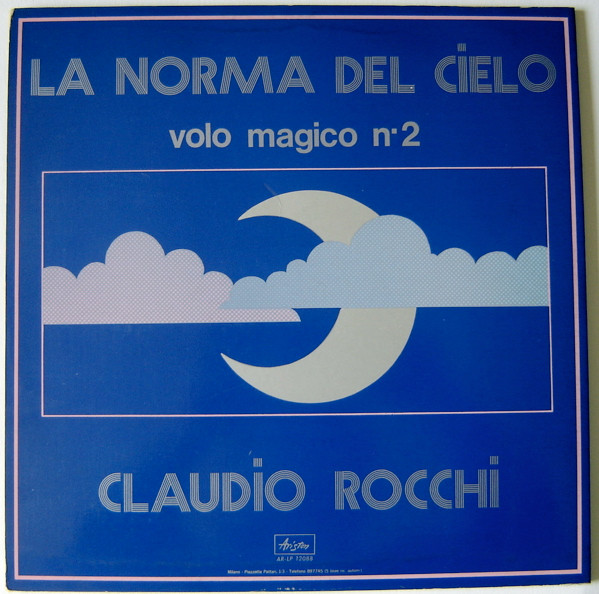 Claudio Rocchi - La Norma Del Cielo (Volo Magico N. 2) | Ariston Progressive (AR/LP/12088) - 3