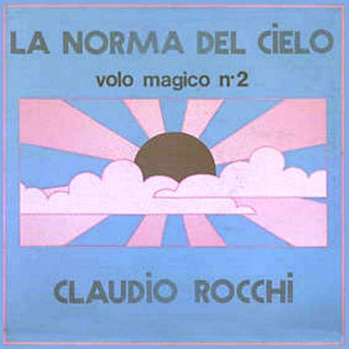 Claudio Rocchi - La Norma Del Cielo (Volo Magico N. 2) | Ariston Progressive (AR/LP/12088) - main