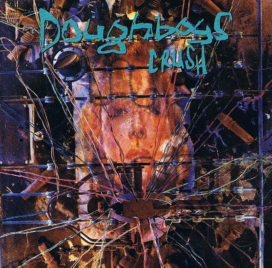 Doughboys - Crush | A&M Records (CD 500124) - main Doughboys - Crush | A&M Records (CD 500124) - main