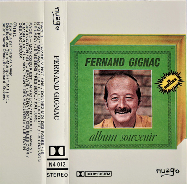 Fernand Gignac - Album Souvenir (15 Succès) | Nuage (N4-012) - 2 Fernand Gignac - Album Souvenir (15 Succès) | Nuage (N4-012) - 2
