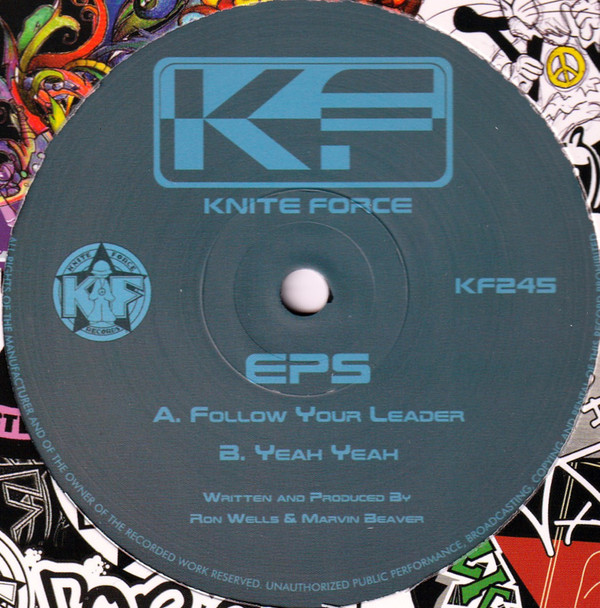 EPS - Follow Your Leader / Yeah Yeah | Kniteforce Records (KF245)