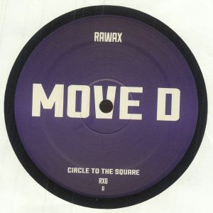 Move D - Circle To The Square | Rawax (RX6) - main