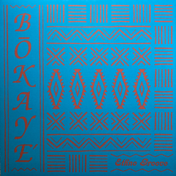 Bokaye' - Ethno Groove | Emotional Rescue (ERC140)