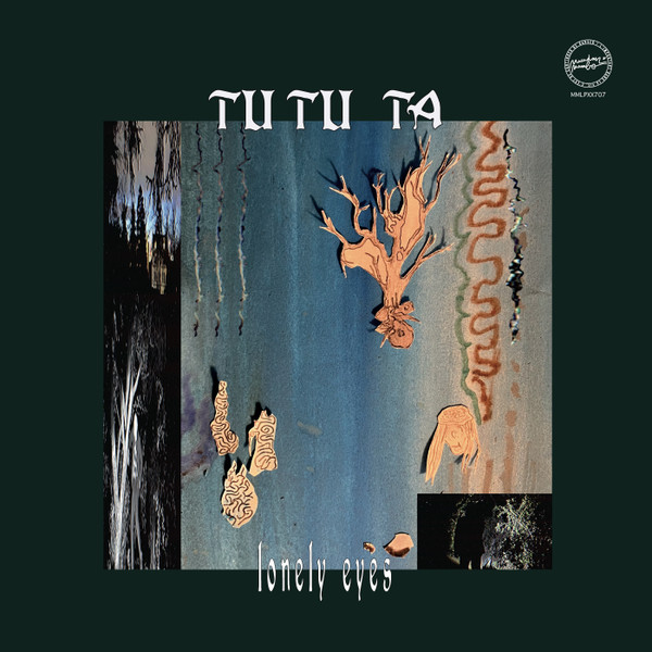 Tutu Ta - Lonely Eyes | Macadam Mambo (MMLPXX707)