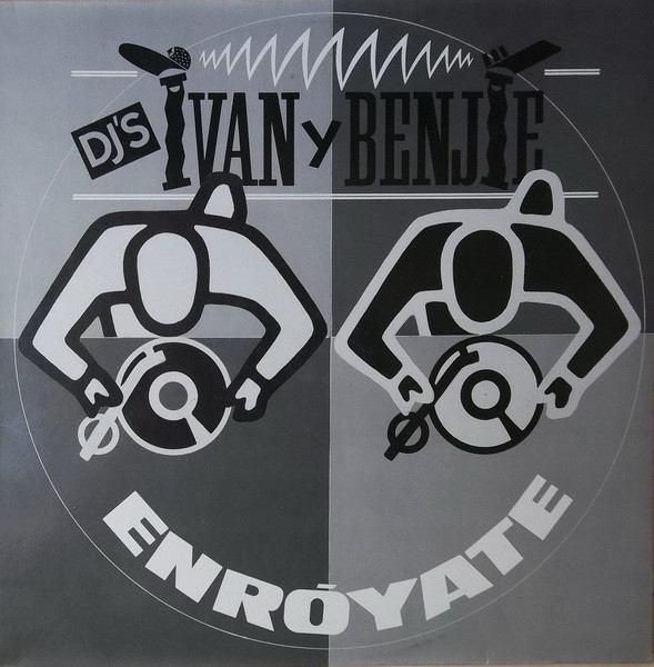 DJ's Ivan Y Benjie - Enróyate | Blanco Y Negro (MX - 215)