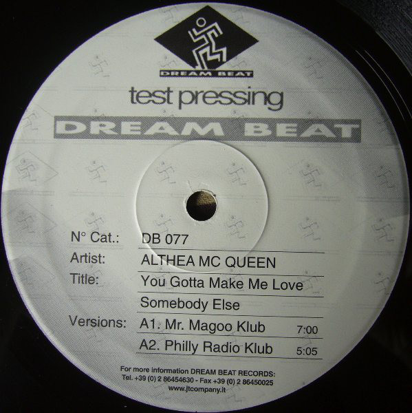 Althea McQueen - You Gotta Make Me Love Somebody Else | Dream Beat (DB 077) - main Althea McQueen - You Gotta Make Me Love Somebody Else | Dream Beat (DB 077) - main
