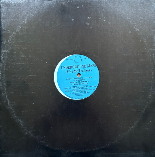 Underground Mass - Give Me The Love | Azuli Records (AZNY 17) - 3
