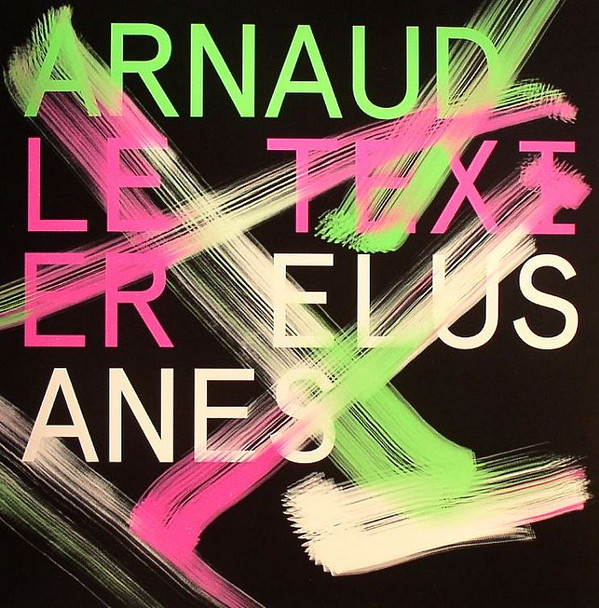 Arnaud Le Texier - Elusanes | Cocoon Recordings (COR12"085) - 2 Arnaud Le Texier - Elusanes | Cocoon Recordings (COR12"085) - 2