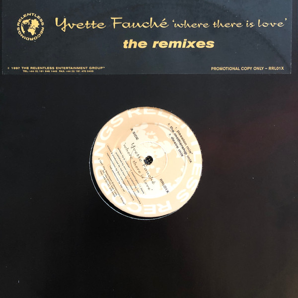 Yvette Fauche - 'Where There Is Love' | Relentless Recordings (RRL01X) - main Yvette Fauche - 'Where There Is Love' | Relentless Recordings (RRL01X) - main
