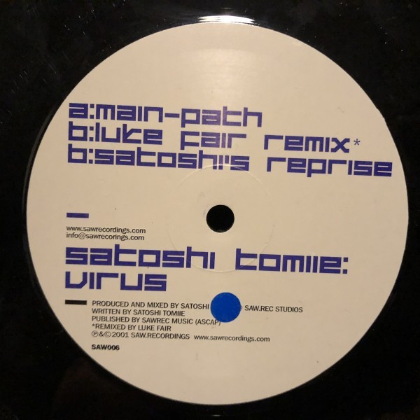 Satoshi Tomiie - Virus | Saw Recordings (SAW006)