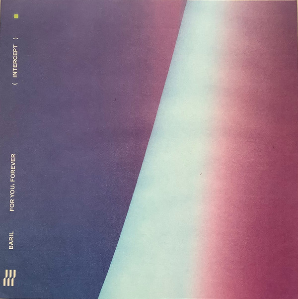 Baril - For You, Forever | Intercept (INT041LP) - main Baril - For You, Forever | Intercept (INT041LP) - main