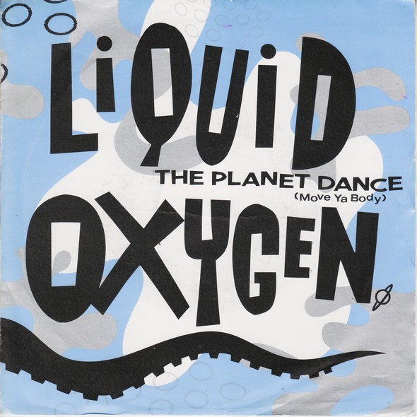 Liquid Oxygen - The Planet Dance (Move Ya Body) | Champion (CHAMP 242)