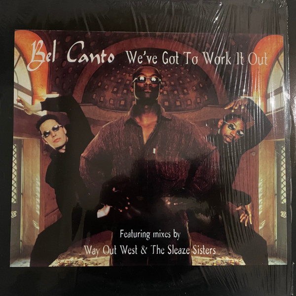 Bel Canto - We've Got To Work It Out | Network's Club Records (NC MIX 001)