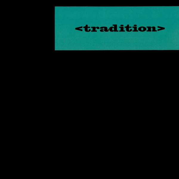 <traditon> - Slip / Switchblade | <tradition> (TRAD001)
