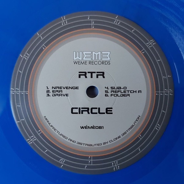 RTR - Circle | WéMè Records (WÉMÈ081) - main RTR - Circle | WéMè Records (WÉMÈ081) - main