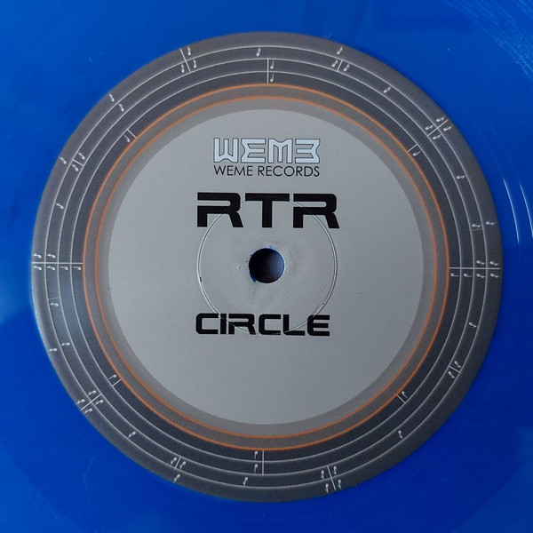 RTR - Circle | WéMè Records (WÉMÈ081) - 2 RTR - Circle | WéMè Records (WÉMÈ081) - 2
