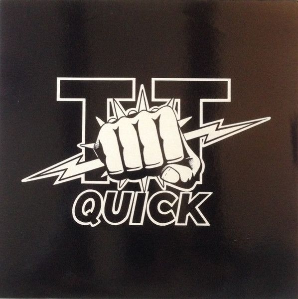TT Quick - TT Quick | Megaforce Records (MARZ-2002) - main TT Quick - TT Quick | Megaforce Records (MARZ-2002) - main