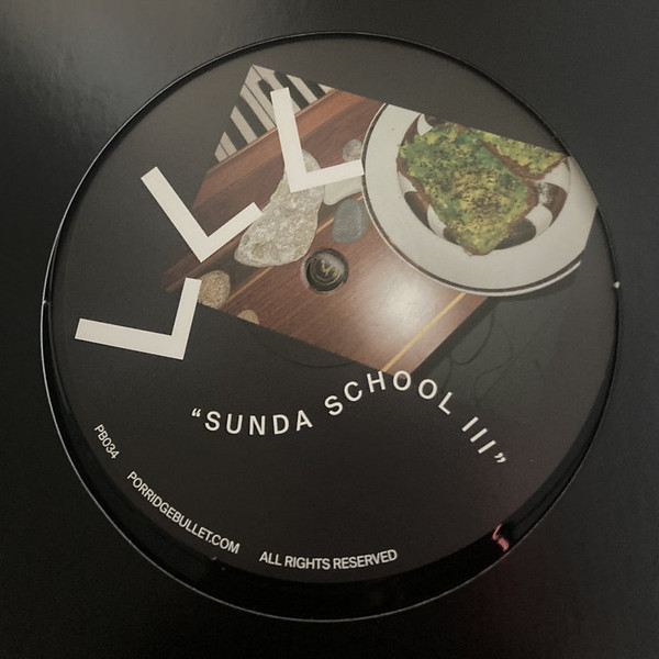 LLL - Sunda School III | Porridge Bullet / Pudru Kuul (PB034) - main