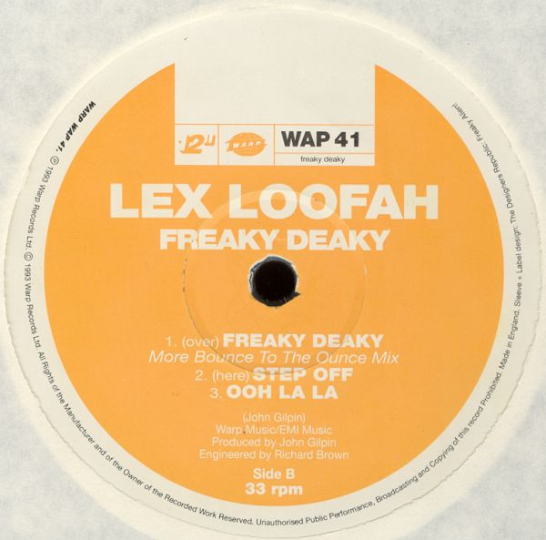 Lex Loofah - Freaky Deaky | Warp Records (WAP 41)