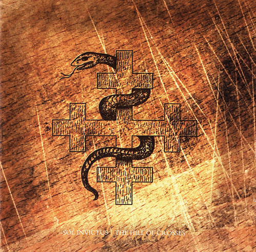 Sol Invictus - The Hill Of Crosses | Tursa (TURSA 028 CD) - 2