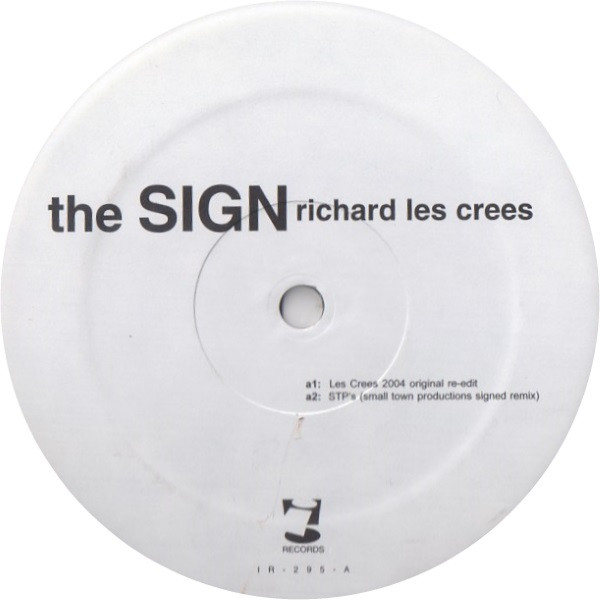Richard Les Crees - The Sign | i! Records (IR-295)