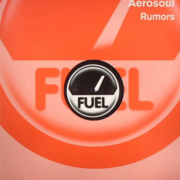 Aerosoul - Rumors | Fuel Records (FUEL #62) - 3 Aerosoul - Rumors | Fuel Records (FUEL #62) - 3