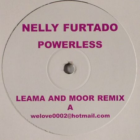 Nelly Furtado - Powerless (Leama And Moor Remixes) | Not On Label (Leama & Moor) (WELOVENELLY)