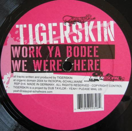 Tigerskin - Dance Now. | Resopal Schallware (RSP 016) - main