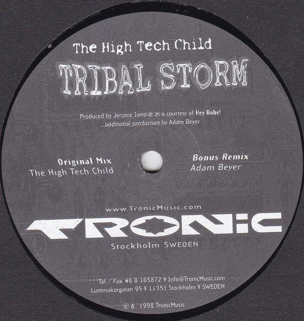 The High Tech Child - Tribal Storm Remixes | Tronic (TR-005) - main