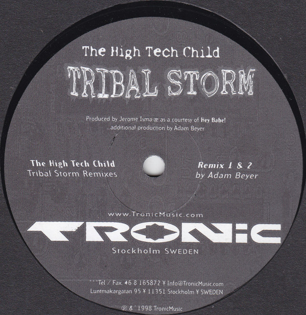 The High Tech Child - Tribal Storm Remixes | Tronic (TR-005) - 2