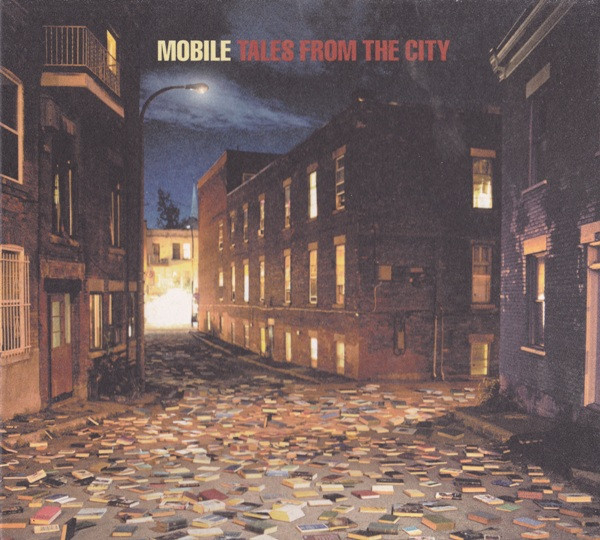 Mobile - Tales From The City | Universal Music Canada Inc. (0251776673) - main Mobile - Tales From The City | Universal Music Canada Inc. (0251776673) - main