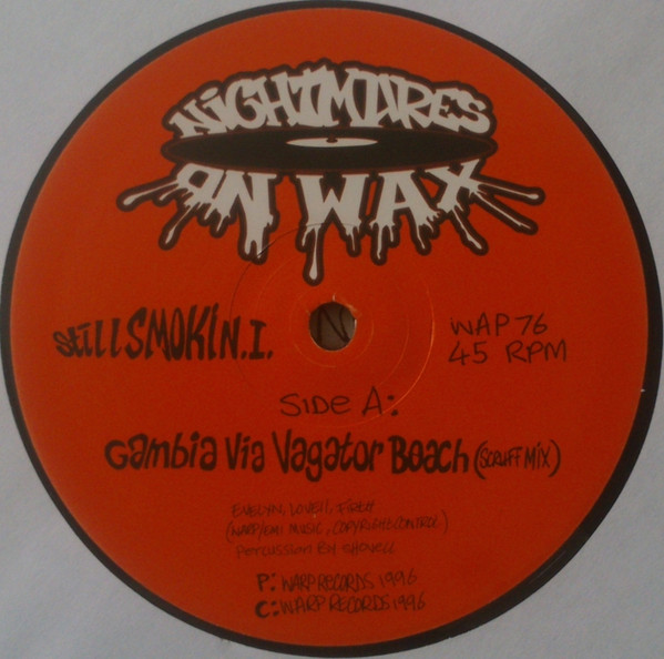 Nightmares On Wax - Still Smokin.I. | Warp Records (WAP 76) - 3