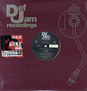 N.O.R.E. - Live My Life | Def Jam Recordings (DEFR 15461-1) - main N.O.R.E. - Live My Life | Def Jam Recordings (DEFR 15461-1) - main