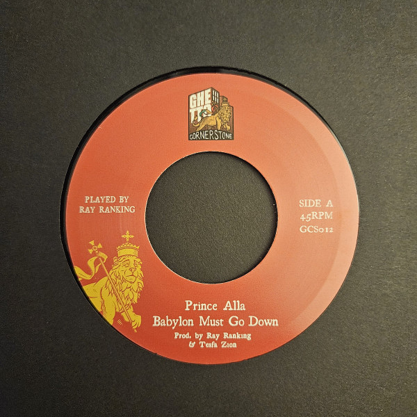 Prince Alla - Babylon Must Go Down  | Ghetto Cornerstone (CCS012)