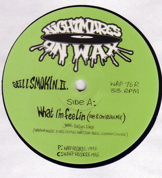 Nightmares On Wax - Still Smokin.II. | Warp Records (WAP 76 R) - 3 Nightmares On Wax - Still Smokin.II. | Warp Records (WAP 76 R) - 3