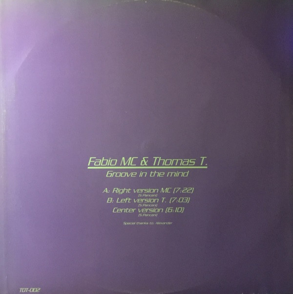 Fabio MC & Thomas T. - Groove In The Mind | Thunderbolt Records (TDT-002) - 3 Fabio MC & Thomas T. - Groove In The Mind | Thunderbolt Records (TDT-002) - 3