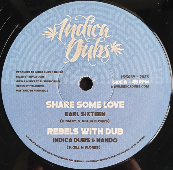 Earl Sixteen , Indica Dubs , Nando - Share Some Love / Trod Good | Indica Dubs (ISS089) - main Earl Sixteen , Indica Dubs , Nando - Share Some Love / Trod Good | Indica Dubs (ISS089) - main