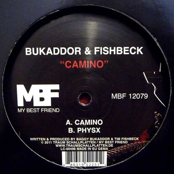 Bukaddor & Fishbeck - Camino | My Best Friend (MBF 12079)