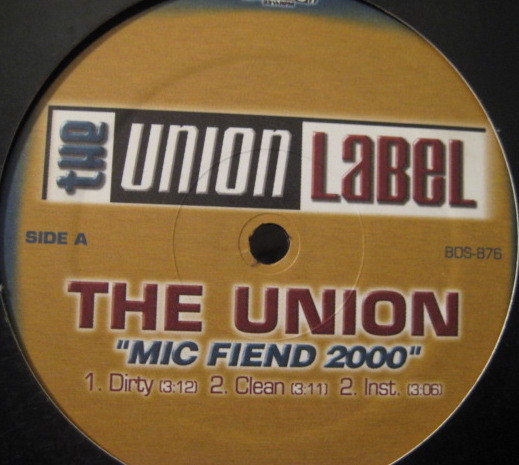 The Union - Mic Fiend 2000 | The Union Label (BDS-876) - main The Union - Mic Fiend 2000 | The Union Label (BDS-876) - main