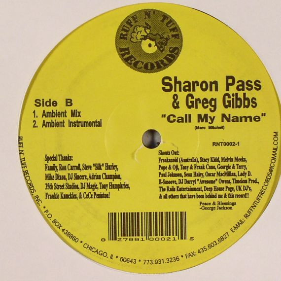 Sharon Pass & Greg Gibbs - Call My Name | Ruff N' Tuff Records, Inc. (RNT0002-1) - 2 Sharon Pass & Greg Gibbs - Call My Name | Ruff N' Tuff Records, Inc. (RNT0002-1) - 2