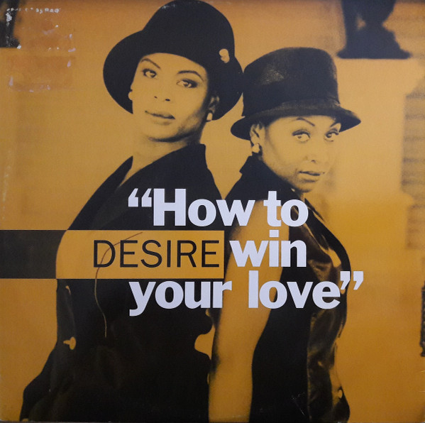 Desire - How To Win Your Love | Spotsound Records (SSR 994001) - main