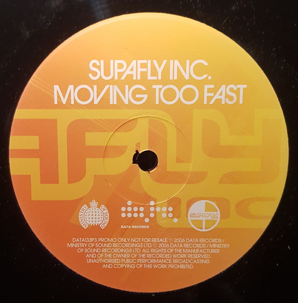 Supafly Inc. - Moving Too Fast | Data Records (DATA133P3) - main